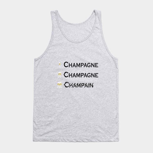 Love Champagne, Dislike Champain Tank Top by RomArte